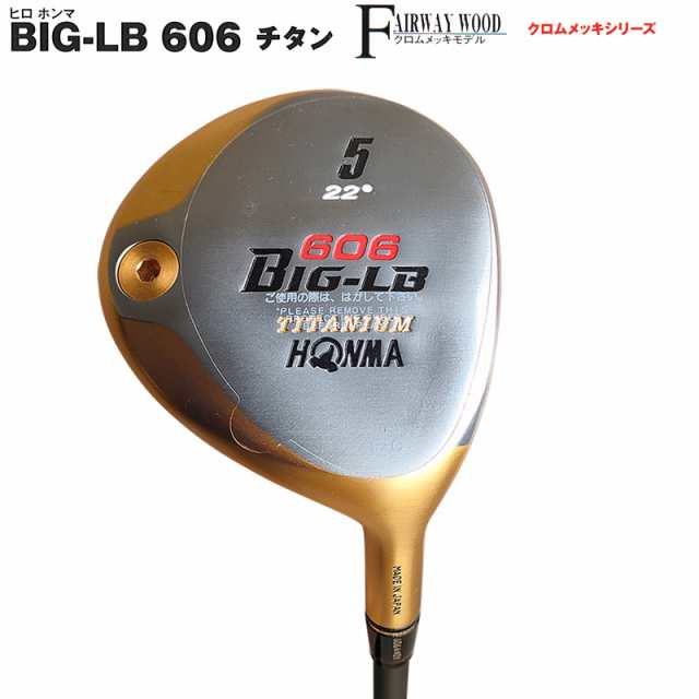 大流行中！ 希少 名器 ホンマ HONMA BIG-LB606 4W チタン 4S ゴルフ