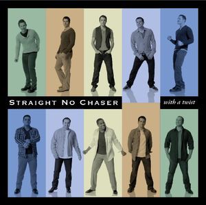 Straight No Chaser With A Twist 輸入盤cd ストレート ノー チェイサー の通販はau Pay マーケット あめりかん ぱい