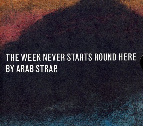 Arab Strap Week Never Starts Round Here 輸入盤cd アラブ ストラップ の通販はau Pay マーケット あめりかん ぱい