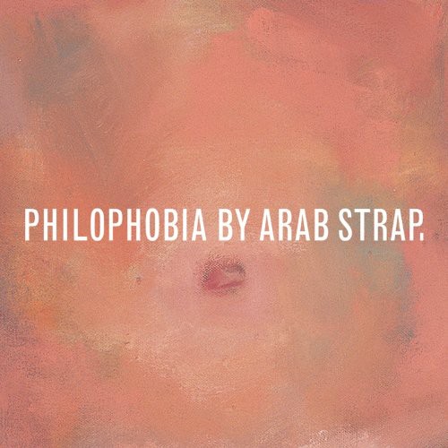 Arab Strap Philophobia 輸入盤cd アラブ ストラップ の通販はau Pay マーケット あめりかん ぱい