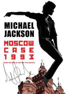 Michael Jackson Moscow Case 1993 When King Of Pop Met The Soviets 輸入盤dvd マイケル ジャクソン の通販はau Pay マーケット あめりかん ぱい