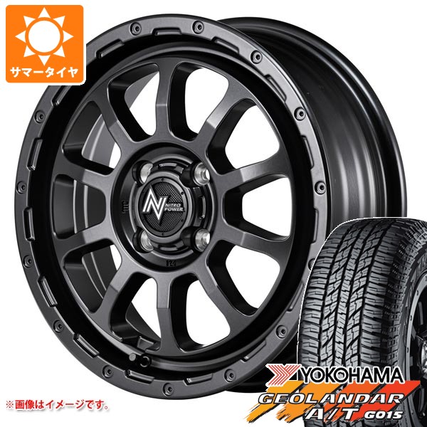アトレーワゴン S300系用 サマータイヤ ヨコハマ ジオランダー A/T G015 165/60R15 77H ブラックレター ナイトロパワー M10 パーシング バレルブラックエディション 5.0-15 タイヤホイール4本セットの通販は