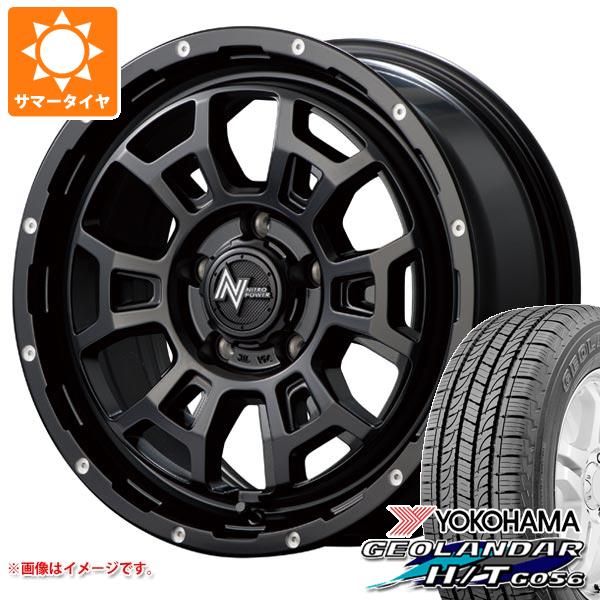 RAV4 50系用 サマータイヤ ヨコハマ ジオランダー H/T G056 265/65R17 112H ブラックレター ナイトロパワー H6 スラッグ 7.0-17 タイヤホイール4本セットの通販は