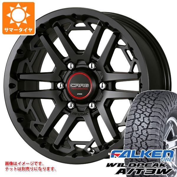 5本セット トヨタ FJクルーザー 10系用 サマータイヤ ファルケン ワイルドピーク A/T3W LT285/70R17 116Q ワーク クラッグ T-グラビック3 8.0-17 タイヤホイール5本セット