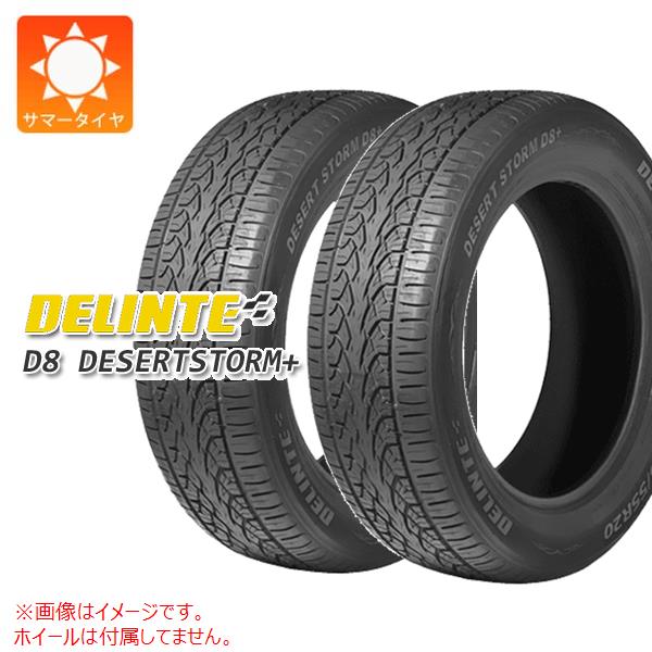 2本 サマータイヤ 305/45R22 118V XL デリンテ D8 デザートストームプラス DELINTE D8 DESERT STORM+[個人宅配送/後払決済不可]の通販は 58,800円