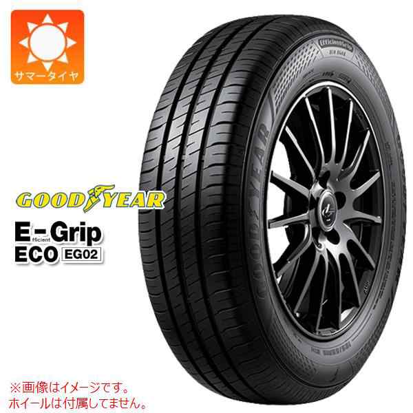 柔らかい GOODYEAR EG02 エフィシエントグリップエコ グッドイヤー 77H 165/60R15 サマータイヤ 2本〜送料無料  EfficientGrip 正規品 EG02 ECO カー用品 - www.emitrashop.com