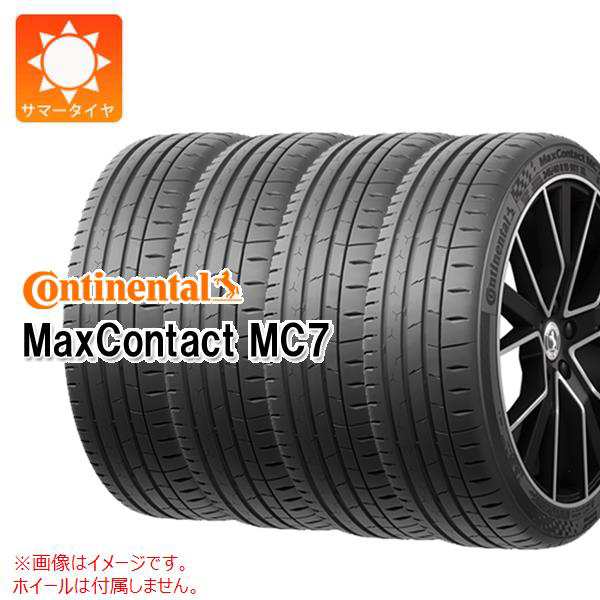 4本 サマータイヤ 205/40R17 84W XL コンチネンタル マックスコンタクト MC7 CONTINENTAL MaxContact MC7