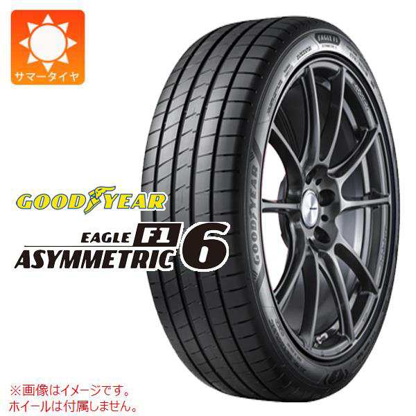 2本〜送料無料 サマータイヤ 235/45R18 98Y XL グッドイヤー イーグル F1 アシンメトリック6 GOODYEAR EAGLE F1 ASYMMETRIC 6