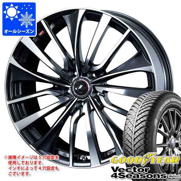 オールシーズン 215/45R17 91H XL グッドイヤー ベクター 4シーズンズ ハイブリッド レオニス VT 7.0-17 タイヤホイール4本セットの通販は