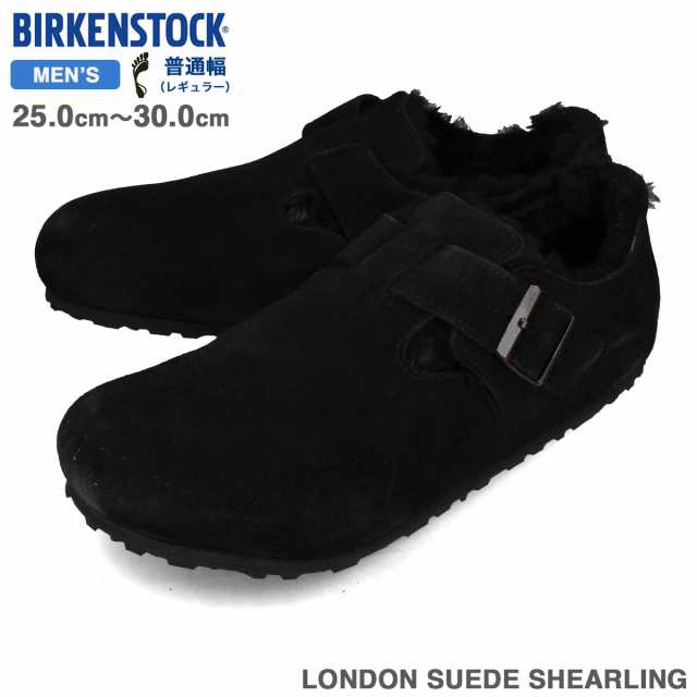 BIRKENSTOCK LONDON SUEDE SHEARLING ビルケンシュトック ロンドン