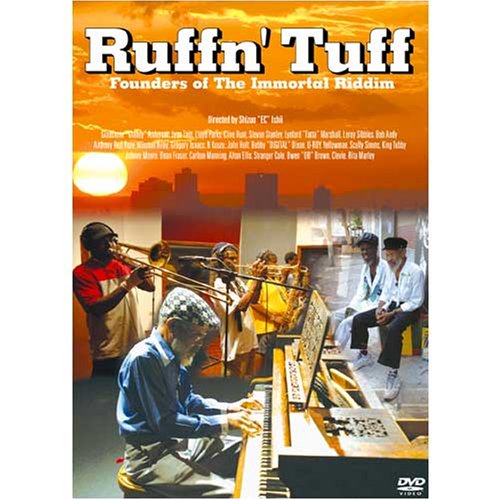 Ruffn' Tuff/ラフン・タフ ~果てしが無いのリディムの仕立て上げる者たち~ [ヴィデオディスク](中古品)