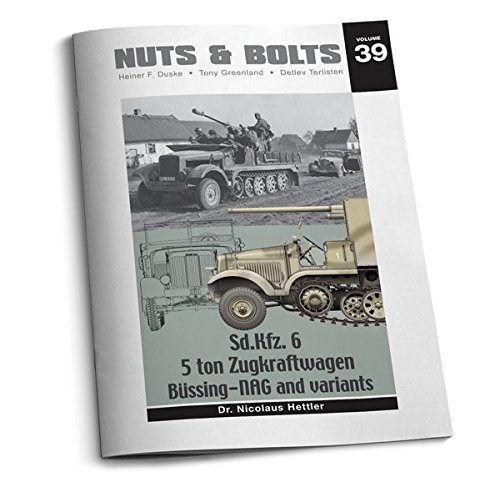 Nuts & Bolts Vol.39:5トン ハーフトラック Sd.Kfz.6とその派生型 / Sd.Kfz(未使用品)