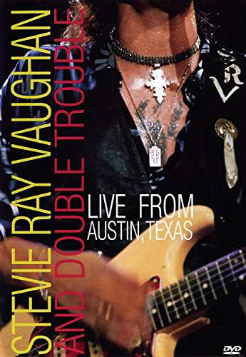 Stevie Ray Vaughan & Double Trouble Live From Austin Texas [DVD