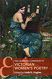 The Cambridge Companion to Victorian Women's Poetry (Cambridge Companions to Literature)(中古品)