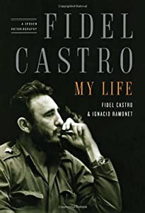 Fidel Castro: My Life: A Spoken Autobiography(中古品)