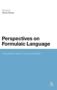 Perspectives on Formulaic Language: Acquisition and Communication(中古品)