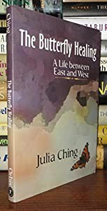 The Butterfly Healing: A Life Between East and West(中古品)