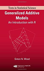 Generalized Additive Models: An Introduction with R (Chapman & Hall/CRC Texts in Statistical Science)(中古品)