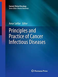 Principles and Practice of Cancer Infectious Diseases (Current Clinical Oncology)(中古品)