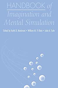 Handbook of Imagination and Mental Simulation(中古品)