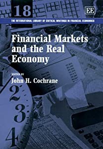 Financial Markets And the Real Economy (International Library of Critical Writings in Financial%ｶﾝﾏ% 18)(中古品)