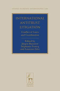 International Antitrust Litigation: Conflict of Laws and Coordination (Studies in Private International Law)(中古品)