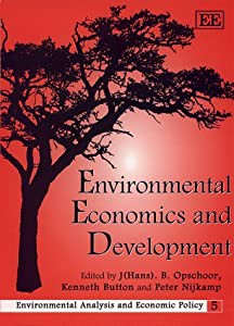 Environmental Economics and Development (Environmental Analysis and Economic Policy Series)(中古品)