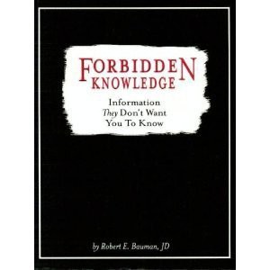 FORBIDDEN KNOWLEDGE: Information They Don't Want You to Know(中古品)