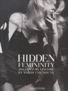 Hidden Femininity: 20th Century Lingerie(中古品)