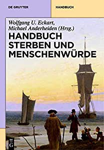 Handbuch Sterben und Menschenwurde(中古品)