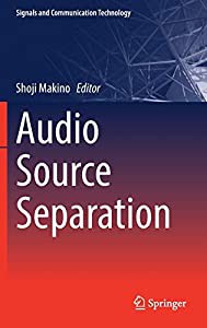 Audio Source Separation (Signals and Communication Technology)(中古品)