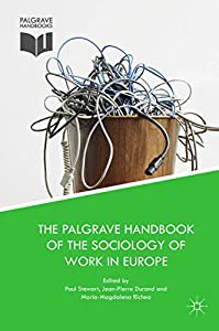 The Palgrave Handbook of the Sociology of Work in Europe(中古品)