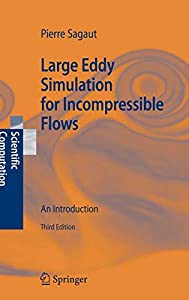 Large Eddy Simulation for Incompressible Flows: An Introduction (Scientific Computation)(中古品)