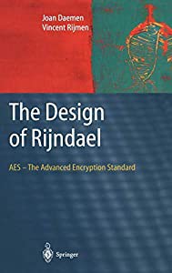 The Design of Rijndael: AES - The Advanced Encryption Standard (Information Security and Cryptography)(中古品)