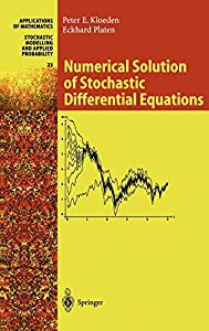 Numerical Solution of Stochastic Differential Equations (Stochastic Modelling and Applied Probability%ｶﾝﾏ% 23)(中古品)