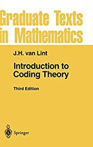 Introduction to Coding Theory (Graduate Texts in Mathematics%ｶﾝﾏ% 86)(中古品)