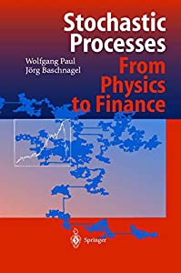 Stochastic Processes: From Physics to Finance(中古品)