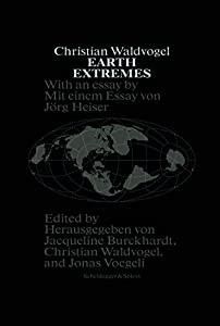 Earth Extremes: Nine Projects Made of Space and Time(中古品)