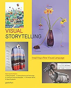 Visual Storytelling: Inspiring a New Visual Language(中古品)