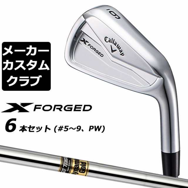 【メーカーカスタム】キャロウェイ X FORGED 2024 右用 アイアン 6本セット (＃5-PW) Dynamic Gold スチールシャフト 日本正規品 Callawa