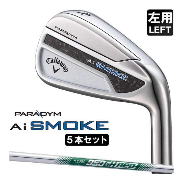 キャロウェイ PARADYM Ai SMOKE アイアン5本セット(#6-9、PW) メンズ 左用 N.S.PRO 950GH neo スチールシャフト 日本正規品 2024年モデル