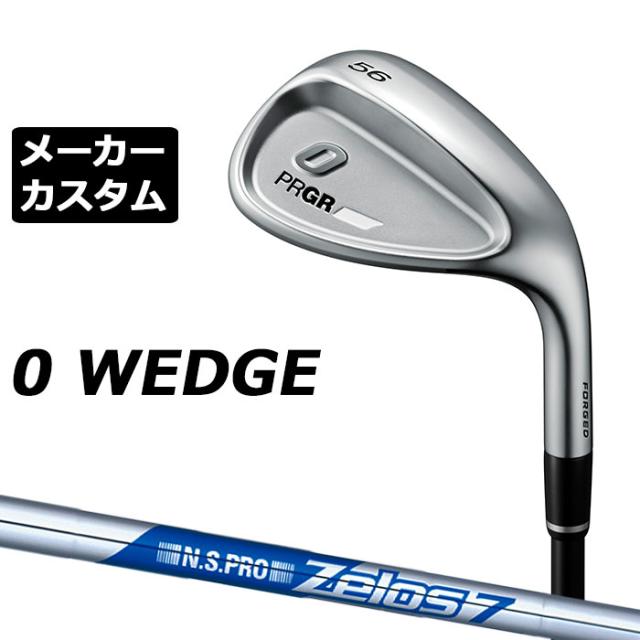 メーカーカスタムクラブ プロギア 0 ウェッジ 2024 右用 N.S.PRO ZELOS 7 スチールシャフト PRGR 軟鉄 受注生産 ZERO WEDGE