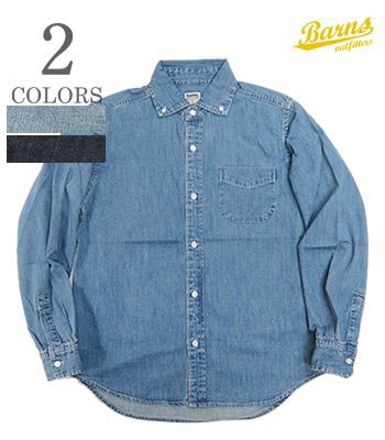 BARNS バーンズ 長袖|小衿|ワイドスブレット|デニム|ボタンダウンシャツ『8oz. Denim Button Down Shirt』【アメカジ・カレッジ】BR-24422の通販は