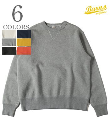 BARNS バーンズ 小寸編み|セットインスリーブ|クルースウェット『30/7 COZUN 両Vガゼット CREW NECK SWEAT』【アメカジ・カレッジ】BR-3000