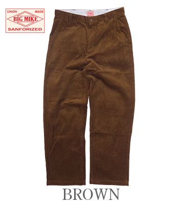 BIG MIKE ビッグマイク コーデュロイ|ワークパンツ『CORDUROY WORK PANTS』【アメカジ・ワーク】102447300の通販は