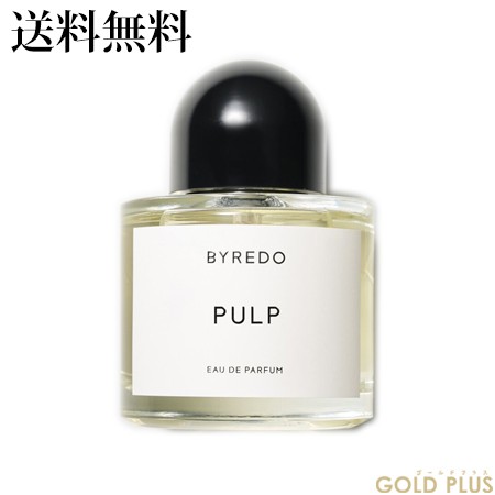 充実の品 バイレード パルプ オードパルファン 100mL -BYREDO- 【国内