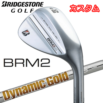 カスタム】ブリヂストンゴルフ BRM2 ウェッジ Dynamic Gold 120 ...