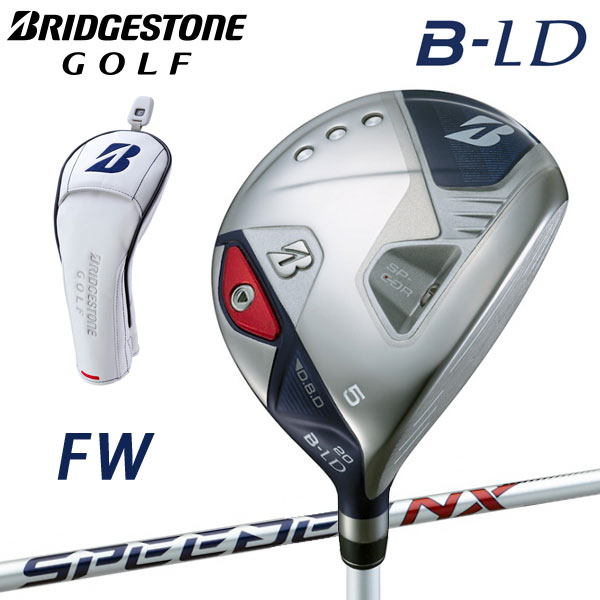 ブリヂストンゴルフ　B-LD　フェアウェイウッド　SPEEDER NX BS40LDw シャフト(カーボン)　2024年モデル　BRIDGESTONE GOLF　ビーレディ　レディース　FWの通販は