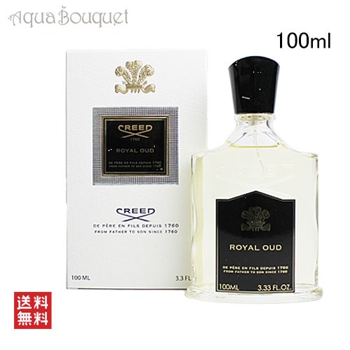 クリード ロイヤル ウード オードパルファム 100ml CREED  OUD EDP [3F-C2]