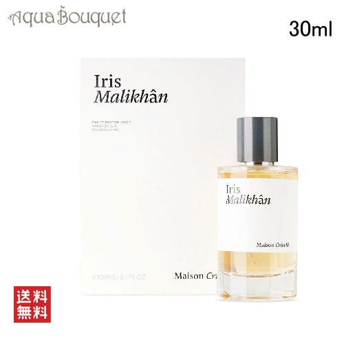 メゾン クリヴェリ イリス マリカン オードパルファム 30ml 香水 ユニセックス MAISON CRIVELLI IRIS MALIKHAN EDP